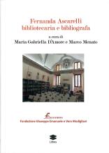 Fernanda Ascarelli bibliotecaria e bibliografa